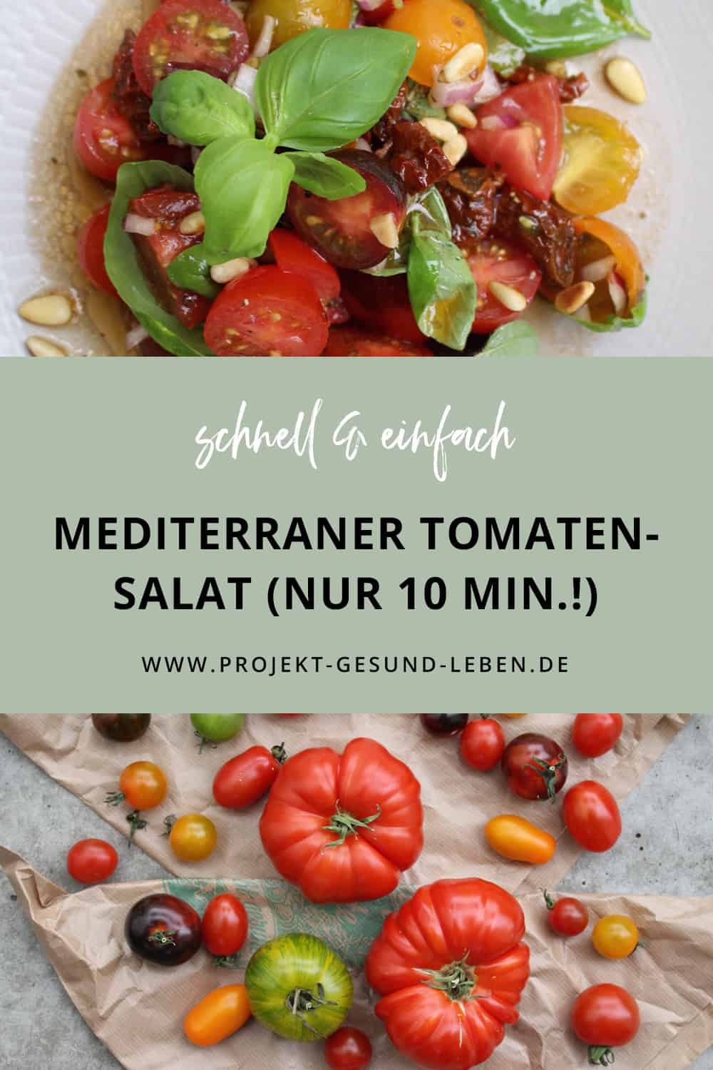 Rezept: Schneller mediterraner Tomatensalat (nur 10 Min.!) | Projekt ...